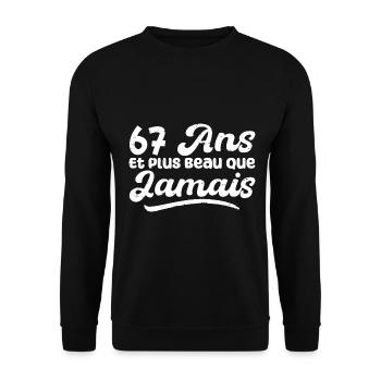 67 Ans Et Plus Beau Que Jamais, Anniversaire Homme - Sweat-shirt Unisexe - noir - Devant - Alina (178cm) & Michal (187cm)