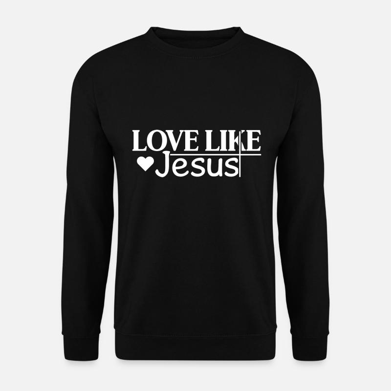 Love Like Jesus - Unisex Pullover - Schwarz