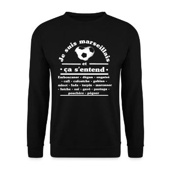 Je suis marseillais et ça s'entend - Sweat-shirt Unisexe - noir - Devant - Alina (178cm) & Michal (187cm)