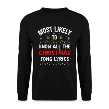 Le plus susceptible de connaître toutes les paroles de la chanson de Noël - Sweat-shirt Unisexe - noir - Devant - Alina (178cm) & Michal (187cm)