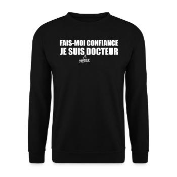 I'm Almost a Doctor - Unisex Sweatshirt - black - Front - Alina (178cm) & Michal (187cm)