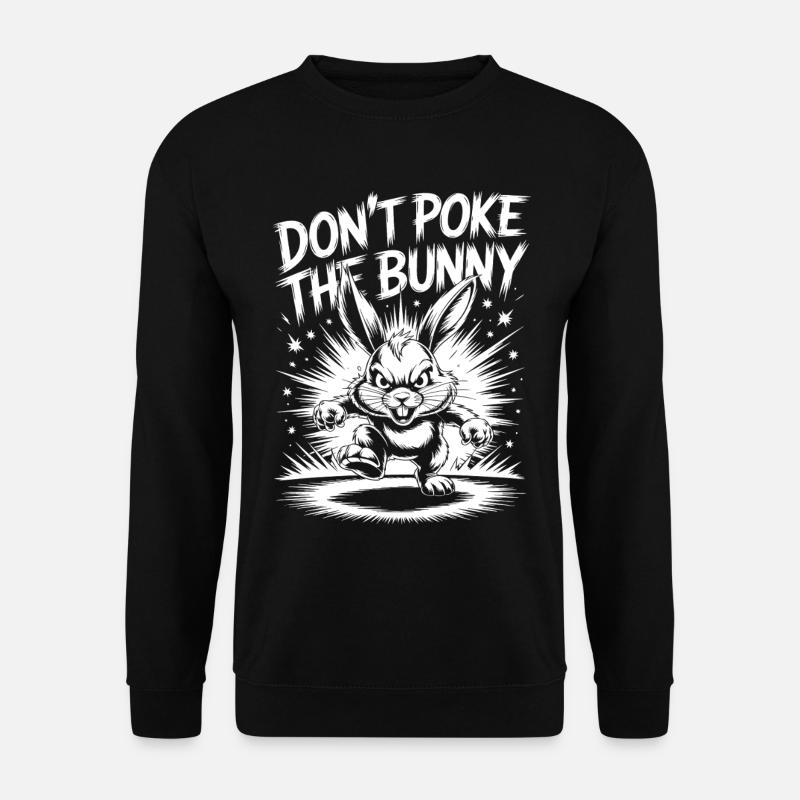 Warnung vor dem aggressiven Kaninchen - Unisex Pullover - Schwarz