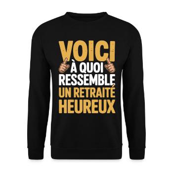 This is what a happy retiree looks like - Unisex Sweatshirt - black - Front - Alina (178cm) & Michal (187cm)