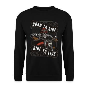 Born to Ride - Ride to Live - Unisex Pullover - Schwarz - Vorne - Alina (178cm) & Michal (187cm)