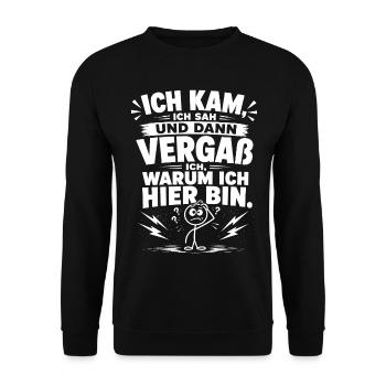 Ich kam, ich sah und dann vergaß ich - Unisex Pullover - Schwarz - Vorne - Alina (178cm) & Michal (187cm)