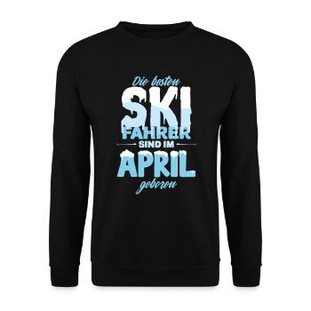 Ski Skifahrer Geburtstag April - Unisex Pullover - Schwarz - Vorne - Alina (178cm) & Michal (187cm)