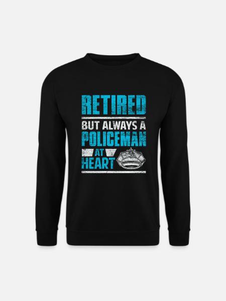 Police pensioner cop retirement - Unisex Sweatshirt - black