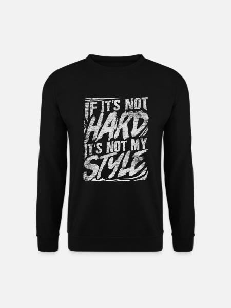 Hardstyle techno music - Unisex Sweatshirt - black