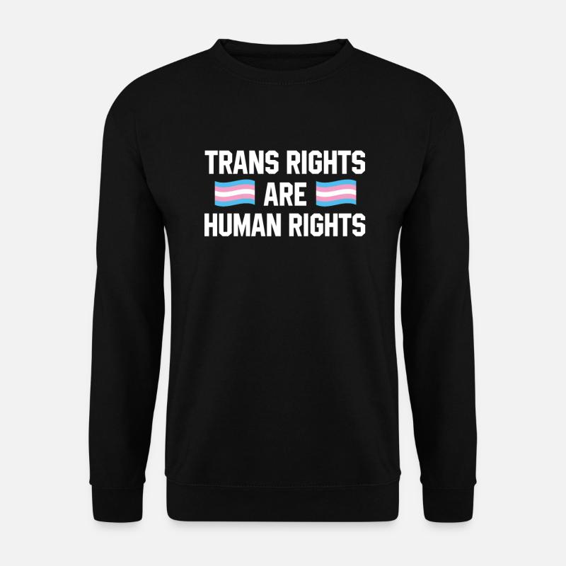 Transgender Rechte Transsexuell - Unisex Pullover - Schwarz