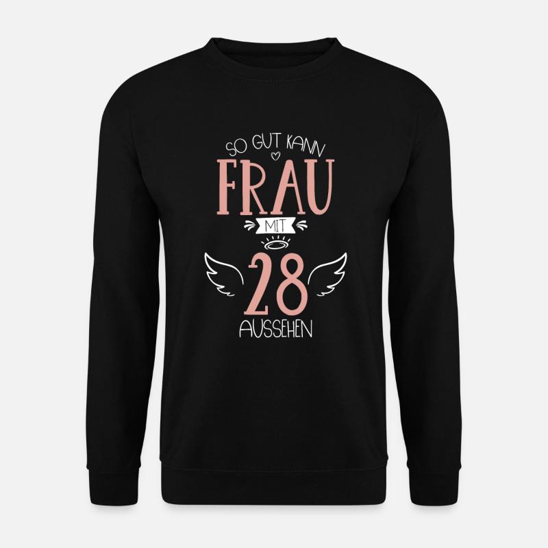 28. Geburtstag Frau wird 28 Jahre - Unisex Pullover - Schwarz