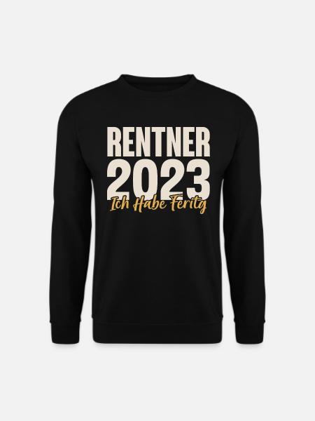 Rentner 2023 Ruhestand - Unisex Pullover - Schwarz