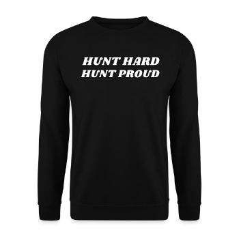 Hunt Hard Hunt Proud Deer Hunting - Unisex Sweatshirt - black - Front - Alina (178cm) & Michal (187cm)