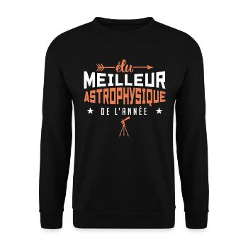 ÉLU MEILLEUR ASTROPHYSICIEN DE L'ANNÉE - Sweat-shirt Unisexe - noir - Devant - Alina (178cm) & Michal (187cm)