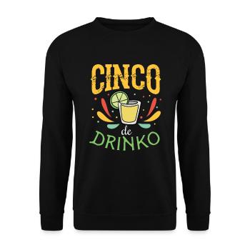 Cinco de Drinko Design with Tequila Shot Drawing - Unisex Sweatshirt - black - Front - Alina (178cm) & Michal (187cm)