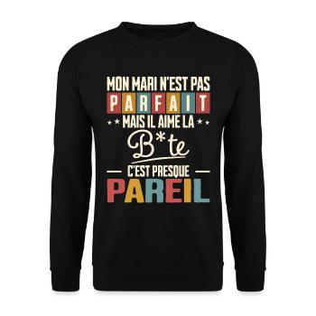 Humour Beauf Mari Pas Parfait Homme Mari - Sweat-shirt Unisexe - noir - Devant - Alina (178cm) & Michal (187cm)