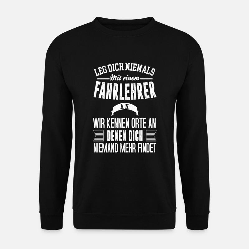fahrlehrer - Unisex Pullover - Schwarz