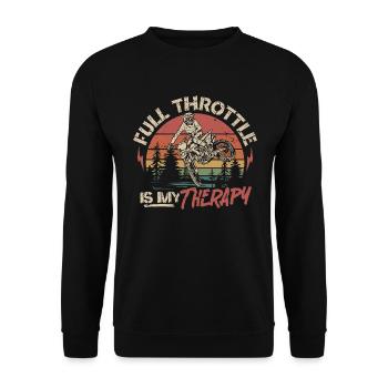 Full Throttle Is My Therapy - Motocross Saying - Unisex Sweatshirt - black - Front - Alina (178cm) & Michal (187cm)