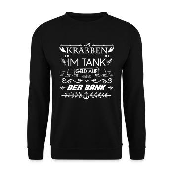 Krabben im Tank Geld Bank Spruch Krabbenfischer - Unisex Pullover - Schwarz - Vorne - Alina (178cm) & Michal (187cm)