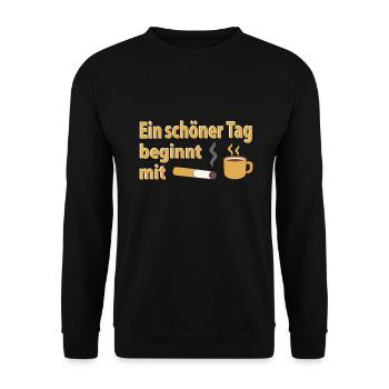 Ein schöner Tag beginnt mit Kaffee und Zigarette - Unisex Pullover - Schwarz - Vorne - Alina (178cm) & Michal (187cm)