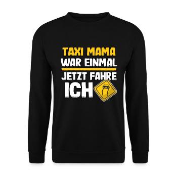 Führerschein Bestanden Geschenk Taxi Mama Lustig - Unisex Pullover - Schwarz - Vorne - Alina (178cm) & Michal (187cm)