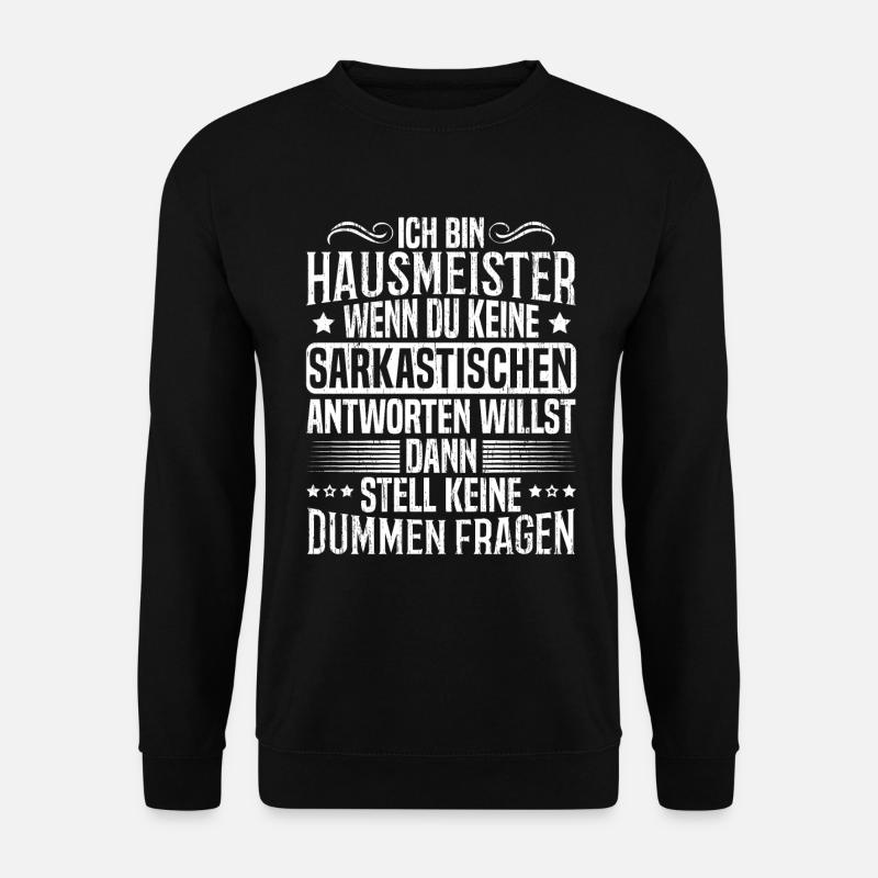 Hausmeister Facility Manager Hauswart Geschenk - Unisex Pullover - Schwarz