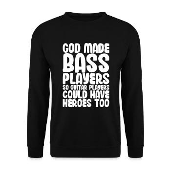 Funny God Made Bass Players So Guitar Players - Unisex Pullover - Schwarz - Vorne - Alina (178cm) & Michal (187cm)