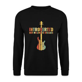 INTROVERTED BUT WILLING DISCUSS bass player - Unisex Sweatshirt - black - Front - Alina (178cm) & Michal (187cm)
