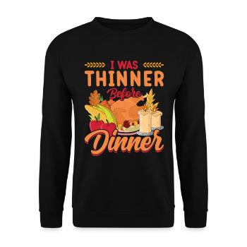 Thanksgiving Party I Was Thinner Before Dinner - Unisex Pullover - Schwarz - Vorne - Alina (178cm) & Michal (187cm)