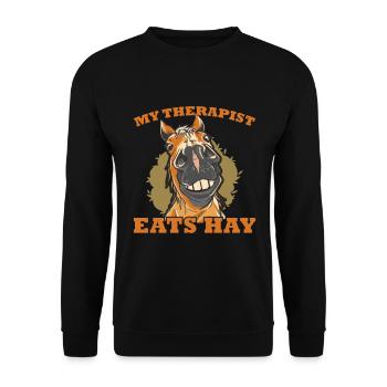 Horse Lover Horse Girl My Therapist Eats Hay - Unisex Pullover - Schwarz - Vorne - Alina (178cm) & Michal (187cm)