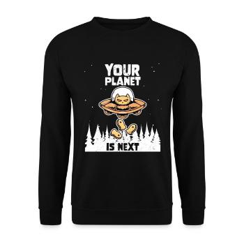 Alien Galaxy Space Cat Lover Your Planet Is Next - Unisex Pullover - Schwarz - Vorne - Alina (178cm) & Michal (187cm)