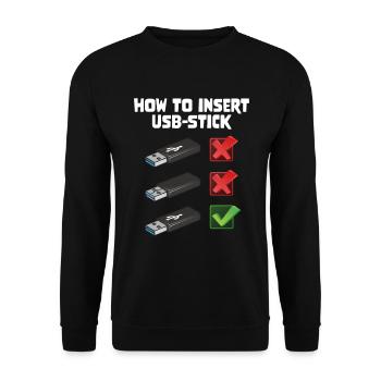 How To Insert USB Stick Funny Programmer Meme - Unisex Pullover - Schwarz - Vorne - Alina (178cm) & Michal (187cm)