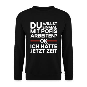 Einmal mit Profis Arbeiten Lustiges Handwerker - Unisex Pullover - Schwarz - Vorne - Alina (178cm) & Michal (187cm)