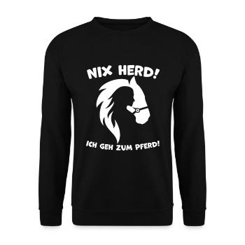 Nix Herd! Ich geh zum Pferd! Pferdespruch Geschenk - Unisex Pullover - Schwarz - Vorne - Alina (178cm) & Michal (187cm)