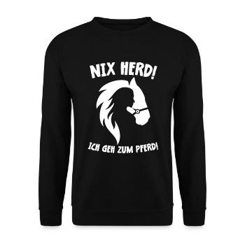 Nix Herd! Ich geh zum Pferd! Pferdespruch Geschenk - Unisex Pullover - Schwarz - Vorne - Alina (178cm) & Michal (187cm)
