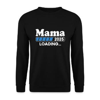 Mama 2025 Loading Eltern 2025 Mama Est. 2025 - Unisex Pullover - Schwarz - Vorne - Alina (178cm) & Michal (187cm)