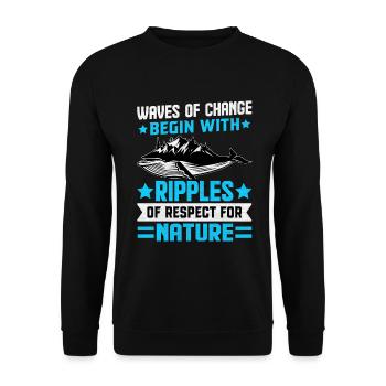 Waves of Change begin with ripples of respect for - Unisex Sweatshirt - black - Front - Alina (178cm) & Michal (187cm)