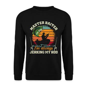 Maître Baiter Je suis toujours en train de branler ma canne - Sweat-shirt Unisexe - noir - Devant - Alina (178cm) & Michal (187cm)