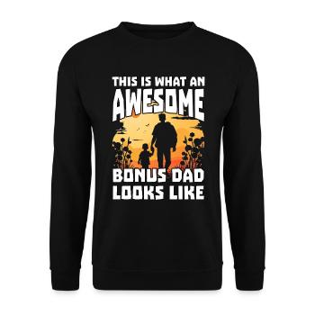 This is what an awesome Bonus Dad looks like - Unisex Sweatshirt - black - Front - Alina (178cm) & Michal (187cm)