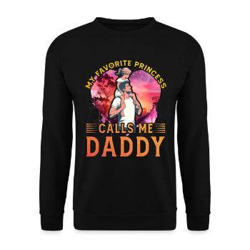 My favorite Princess calls me Daddy - Unisex Sweatshirt - black - Front - Alina (178cm) & Michal (187cm)