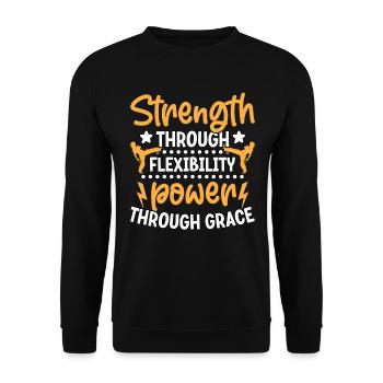 La force par la souplesse, la puissance par la grâce - Sweat-shirt Unisexe - noir - Devant - Alina (178cm) & Michal (187cm)