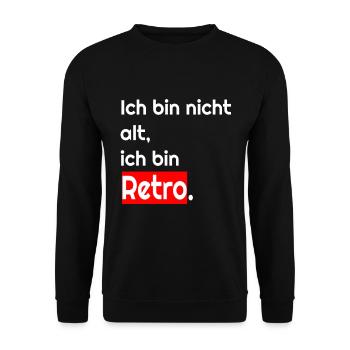 I'm Not Old Retro T-Shirt - Unisex Sweatshirt - black - Front - Alina (178cm) & Michal (187cm)