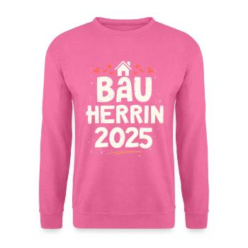 BAU HERRIN 2025 - Baustellen-Königin - Unisex Pullover - Pink - Vorne