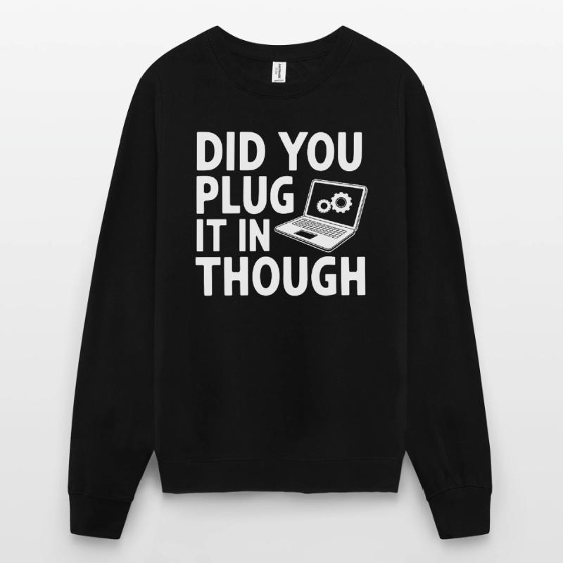 Administrator Support Nerd Computer Tech Unisex Sweatshirt