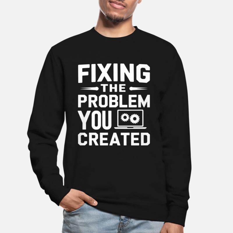 Support Administrateur Nerd Computer Tech Sweat-shirt Unisexe