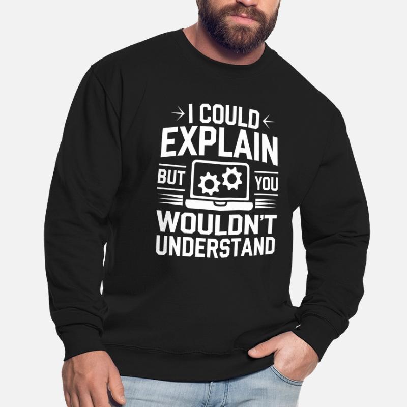 Support Administrateur Nerd Computer Tech Sweat-shirt Unisexe