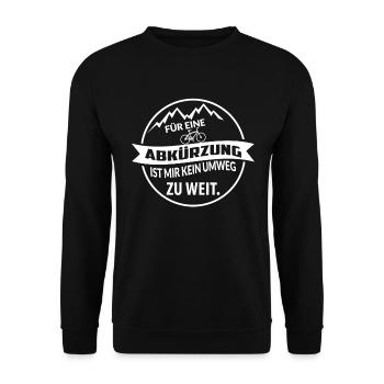 Für eine Abkürzung ist mir kein Umweg zu weit - Unisex Pullover - Schwarz - Vorne - Alina (178cm) & Michal (187cm)