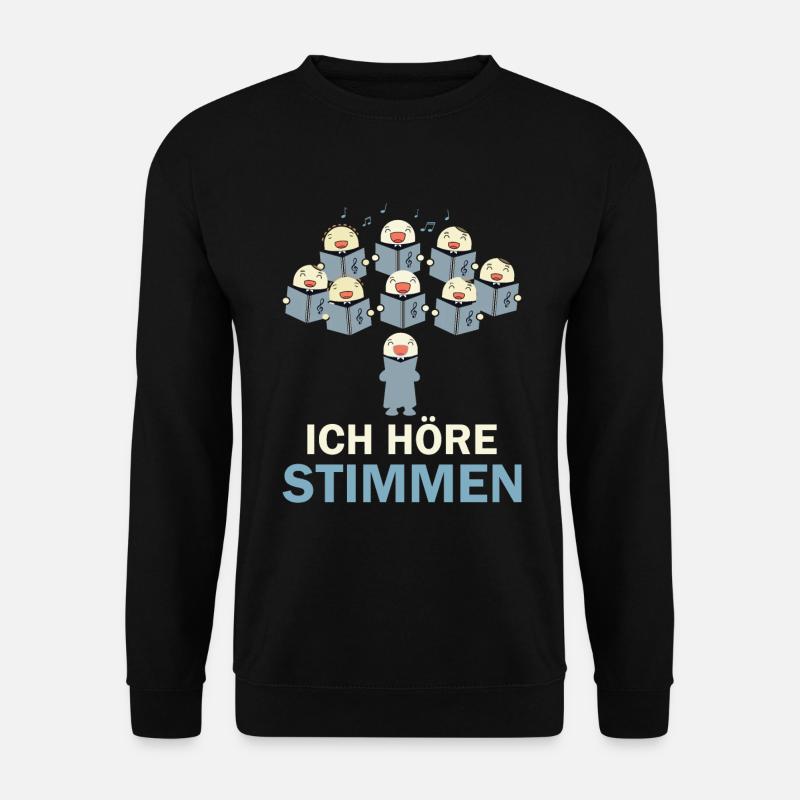 Ich höre Stimmen - Unisex Pullover - Schwarz