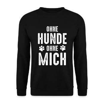 OHNE HUNDE OHNE MICH - Unisex Pullover - Schwarz - Vorne - Alina (178cm) & Michal (187cm)