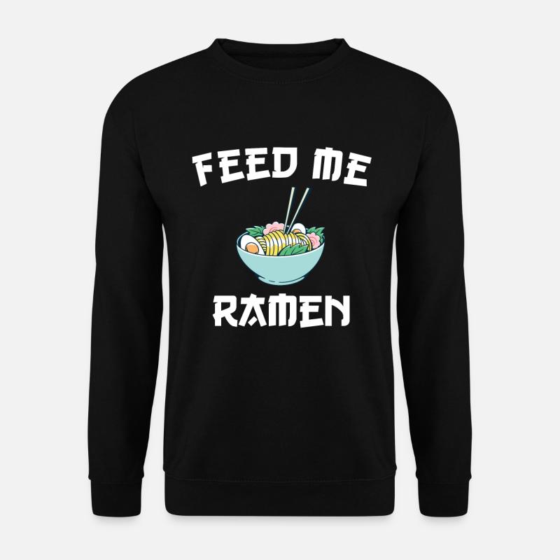 Feed Me Ramen - Unisex Pullover - Schwarz
