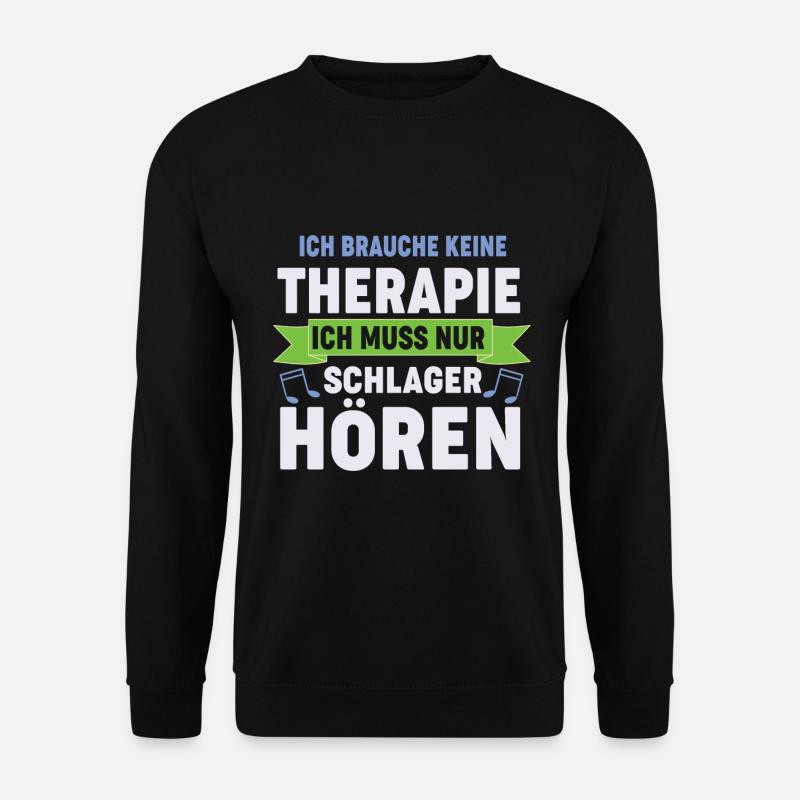 Ich muss Schlager hören - Unisex Pullover - Schwarz